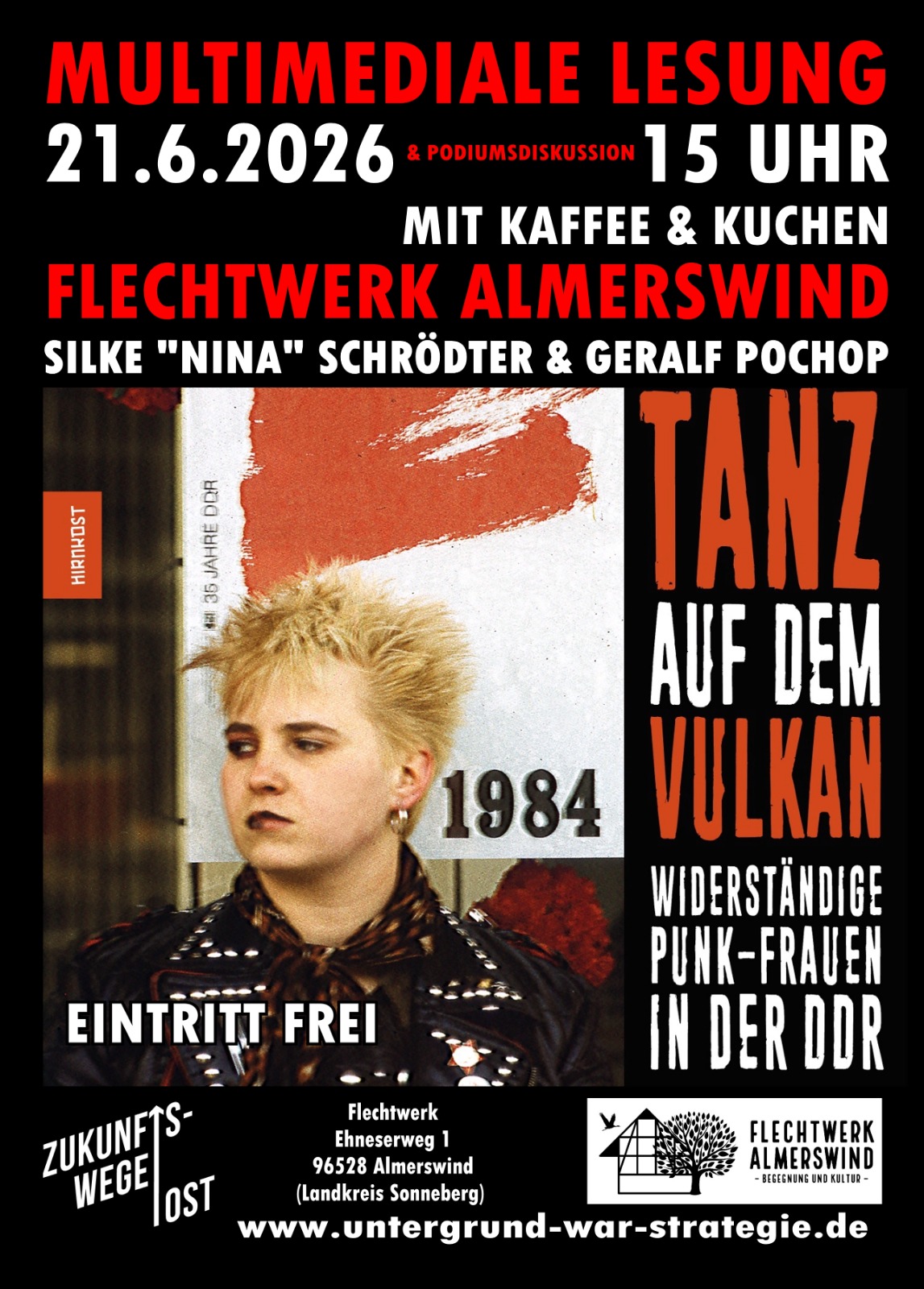 multimediale Lesung im Flechtwerk Almerswind "Tanz auf dem Vulkan- Widerständige Punkfrauen in der DDR"